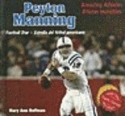 bokomslag Meet Peyton Manning: Football's Top Quarterback