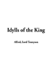 bokomslag Idylls of the King