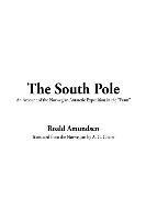 Roald Amundsen - South Pole, Inbunden