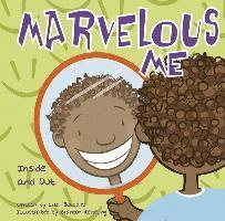 Marvelous Me: Inside and Out 1