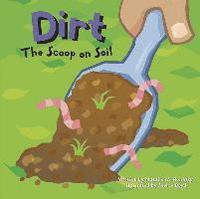 bokomslag Dirt: The Scoop on Soil