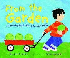 From the Garden: A Counting Book about Growing Food 1