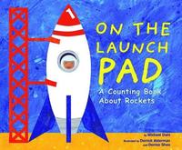 bokomslag On the Launch Pad: A Counting Book about Rockets