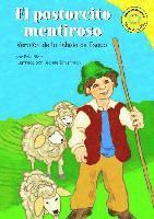 El Pastorcito Mentiroso: Versión de la Fábula de Esopo