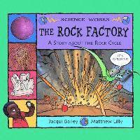 bokomslag The Rock Factory: The Story about the Rock Cycle
