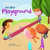 bokomslag Manners on the Playground
