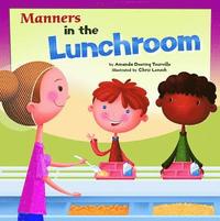 bokomslag Manners in the Lunchroom