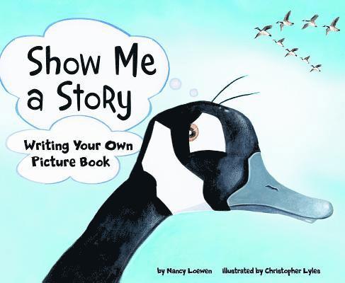 Nancy Loewen - Loewen, N: Show Me a Story, Häftad