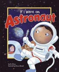 bokomslag If I Were an Astronaut