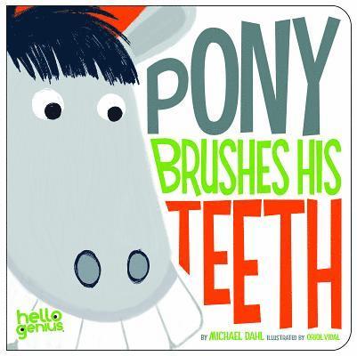 Pony Brushes His Teeth 1
