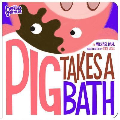 Hello Genius Pig Takes a Bath