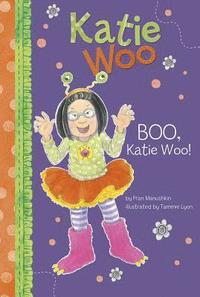 bokomslag Boo, Katie Woo!