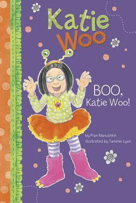 Fran Manushkin - Boo, Katie Woo!, Inbunden