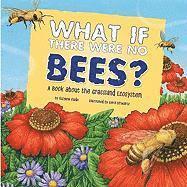 Suzanne Slade - Food Chain Reactions What If There Were No Bees? a Book About the Grassland Ecosystem, Häftad