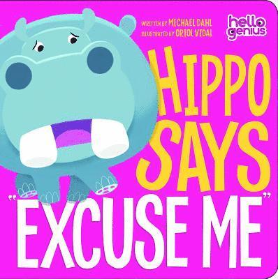 Hippo Says 'Excuse Me' 1