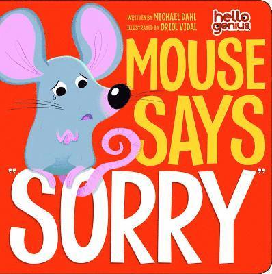 Michael Dahl - Mouse Says "Sorry", Kartonnage