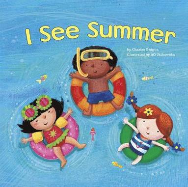 Charles Ghigna - I See Summer, Häftad