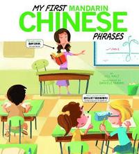 bokomslag My First Mandarin Chinese Phrases
