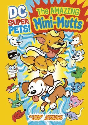 Dc Super Pets Amazing Mini-Mutts