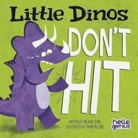 bokomslag Little Dinos Don't Hit