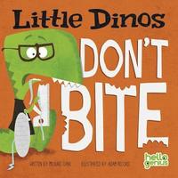 bokomslag Little Dinos Don't Bite