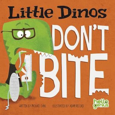 bokomslag Little Dinos Little Dinos Dont Bite