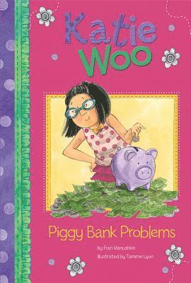 Fran Manushkin - Piggy Bank Problems, Inbunden