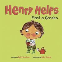 bokomslag Henry Helps Plant a Garden