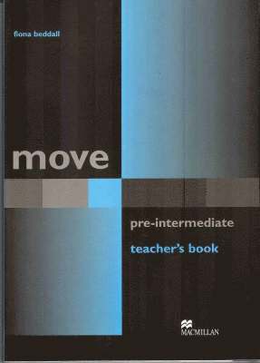 Move Pre Intermediate Teacher's Book