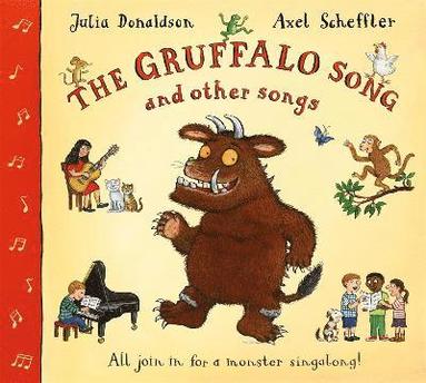 bokomslag The Gruffalo Song and Other Songs