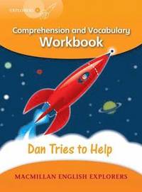 bokomslag Explorers 4: Dan Tried to Help Workbook