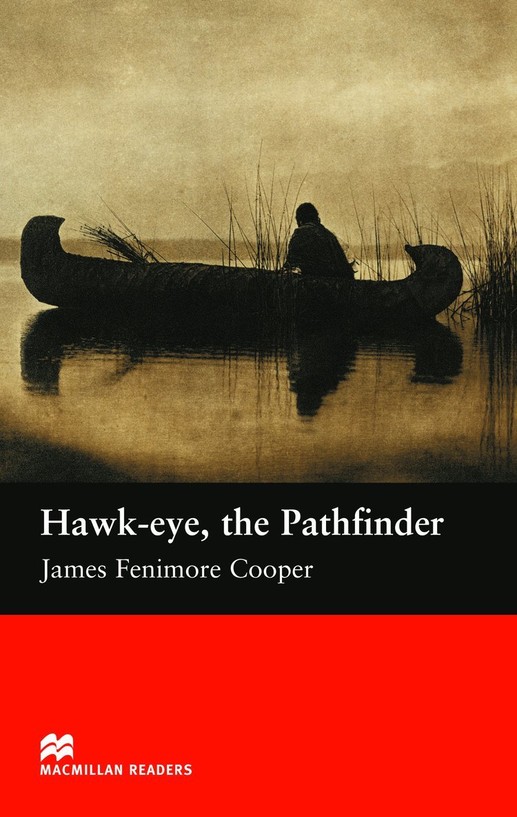 Macmillan Readers Hawk-eye The Pathfinder Beginner