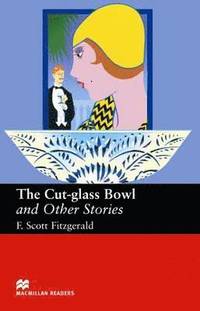 bokomslag Macmillan Readers Cut Glass Bowl and Other Stories Upper Intermediate Reader