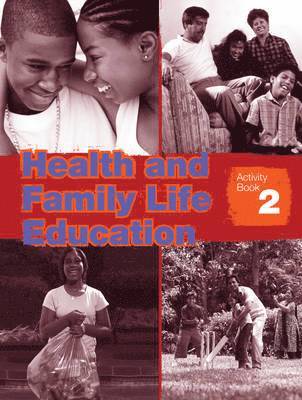Health and Family Life Education Activity Book 2 1