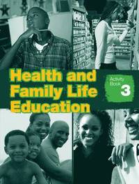 bokomslag Health and Family Life Education Activity Book 3