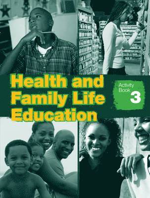 Health and Family Life Education Activity Book 3 1