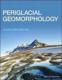 bokomslag Periglacial Geomorphology