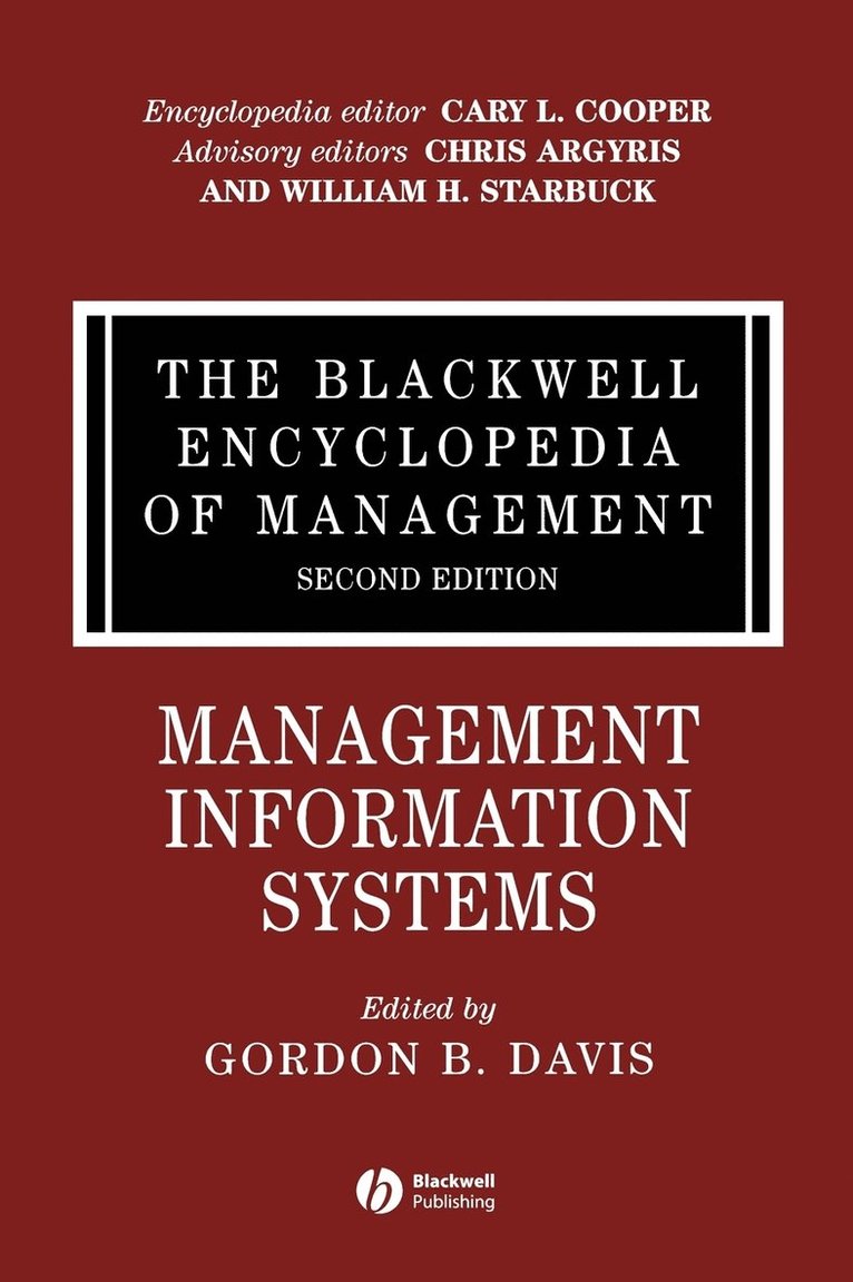 The Blackwell Encyclopedia of Management, Management Information Systems 1