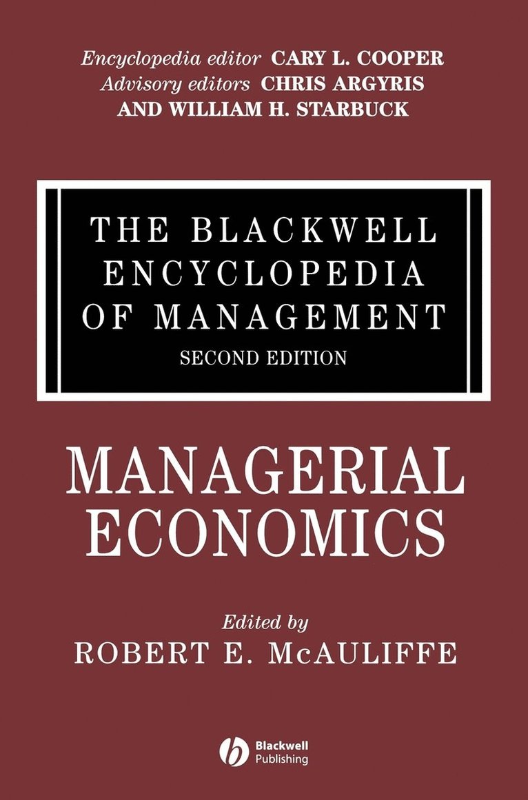 Blackwell Encyclopedia of Management, Managerial Economics