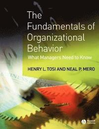 bokomslag The Fundamentals of Organizational Behavior