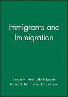 bokomslag Immigrants and Immigration