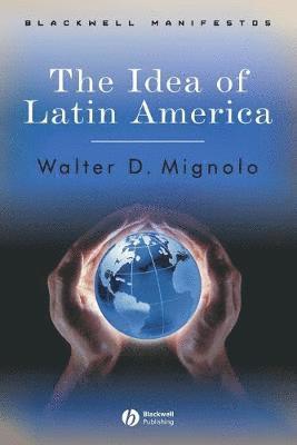 bokomslag The Idea of Latin America