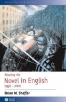 bokomslag Reading the Novel in English 1950 - 2000