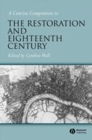 WALL, Cynthia Wall - Concise Companion to the Restoration and Eighteenth Century, Inbunden