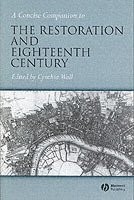 Wall, Cynthia Wall - Concise Companion to the Restoration and Eighteenth Century, Häftad
