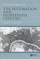 A Concise Companion to the Restoration and Eighteenth Century 1