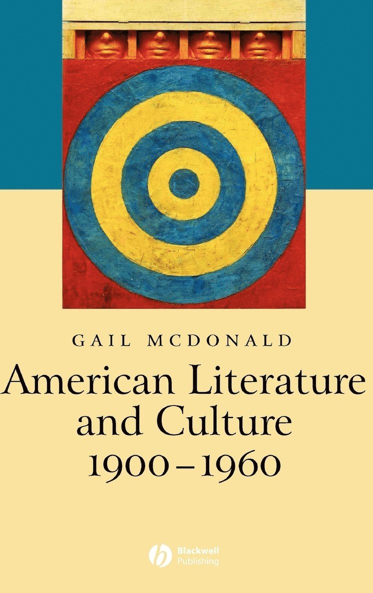 American Literature and Culture, 1900 - 1960 1