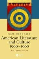 American Literature and Culture, 1900 - 1960 1