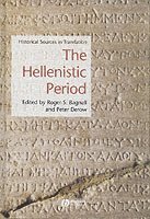 Bagnall, Derow, Roger S. Bagnall, Peter Derow, Roger S Bagnall - Hellenistic Period, Inbunden