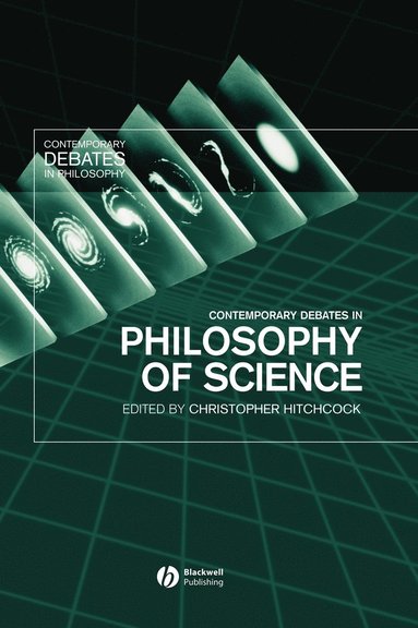 bokomslag Contemporary Debates in Philosophy of Science